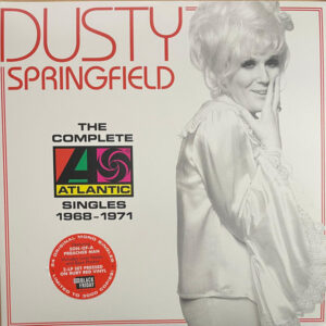 Dusty Springfield ‎– The Complete Atlantic Singles 1968-1971