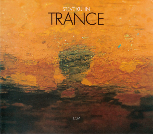 Steve Kuhn ‎– Trance