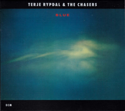Terje Rypdal & The Chasers ‎– Blue