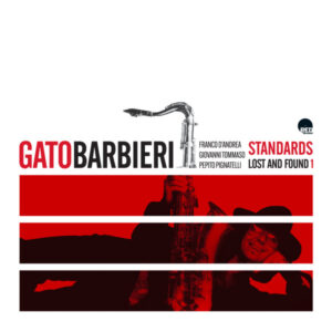 Gato Barbieri ‎– Standards Lost And Found 1 - Image 1